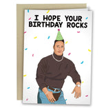 I Hope Your Birthday Rocks Card