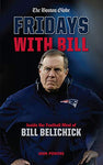 The Boston Globe: Friday’s With Bill: John Powers