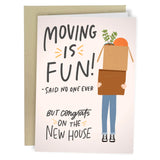 Moving Is Fun Card