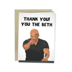 Thank You! You The Beth Card