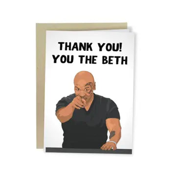 Thank You! You The Beth Card