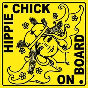 Hippie Chick On Board Sticker
