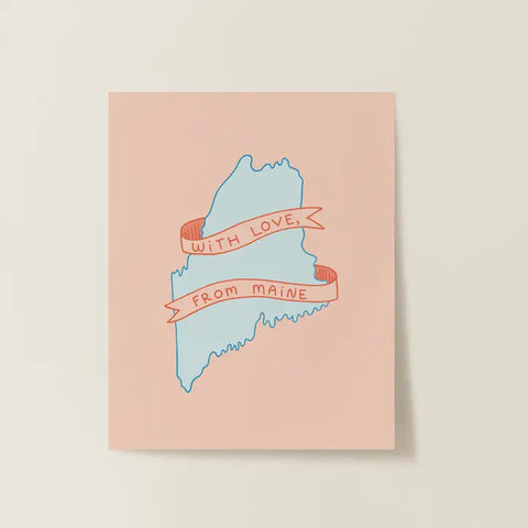With Love, from Maine Art Print