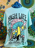 High Life T-Shirt